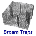 Bream Traps