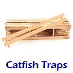 Catfish Traps